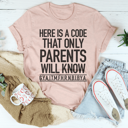 Here's A Code That Only Parents Will Know Tee shopmerchmallow Here's A Code That Only Parents Will Know Tee