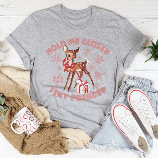 Hold Me Closer Tiny Prancer Tee shopmerchmallow Hold Me Closer Tiny Prancer Tee
