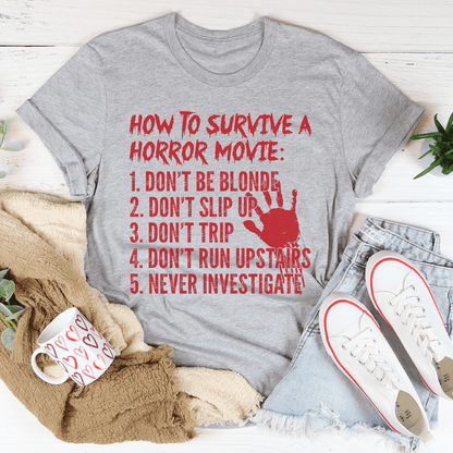 How To Survive A Horror Movie Tee shopmerchmallow How To Survive A Horror Movie Tee