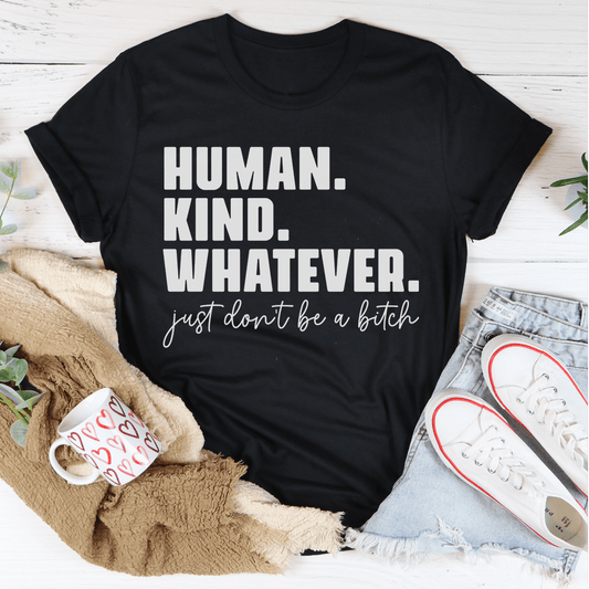 Human Kind Whatever Tee shopmerchmallow Human Kind Whatever Tee