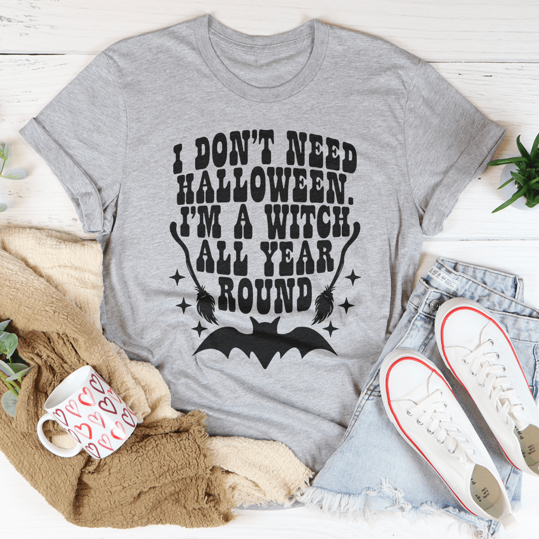 I Don't Need Halloween Tee shopmerchmallow I Don't Need Halloween Tee