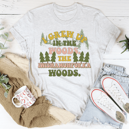 I Grew Up In The Woods Tee shopmerchmallow I Grew Up In The Woods Tee