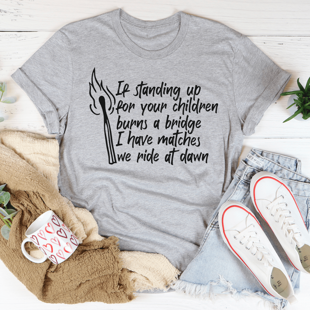 I Have Matches Tee shopmerchmallow I Have Matches Tee