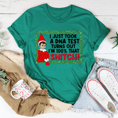 I Just Took A DNA Test I'm 100% That Snitch Tee shopmerchmallow I Just Took A DNA Test I'm 100% That Snitch Tee