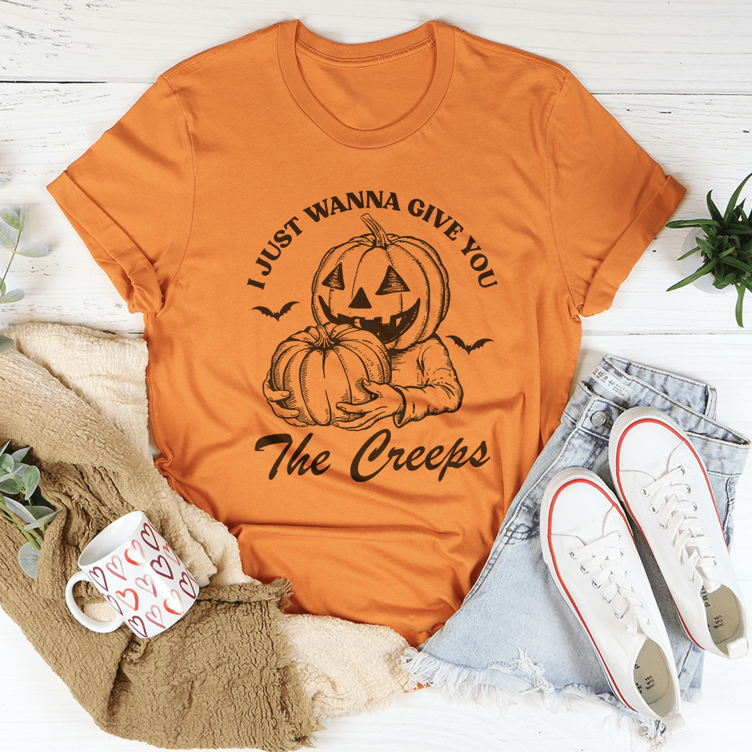 I Just Wanna Give You The Creeps Tee shopmerchmallow I Just Wanna Give You The Creeps Tee
