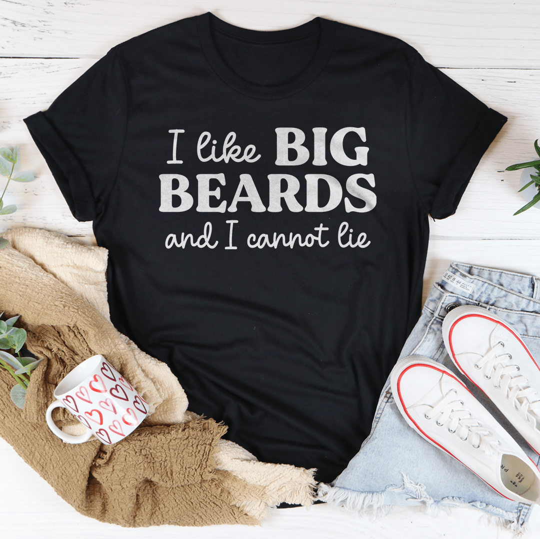 I Like Big Beards And I Cannot Lie Tee shopmerchmallow I Like Big Beards And I Cannot Lie Tee