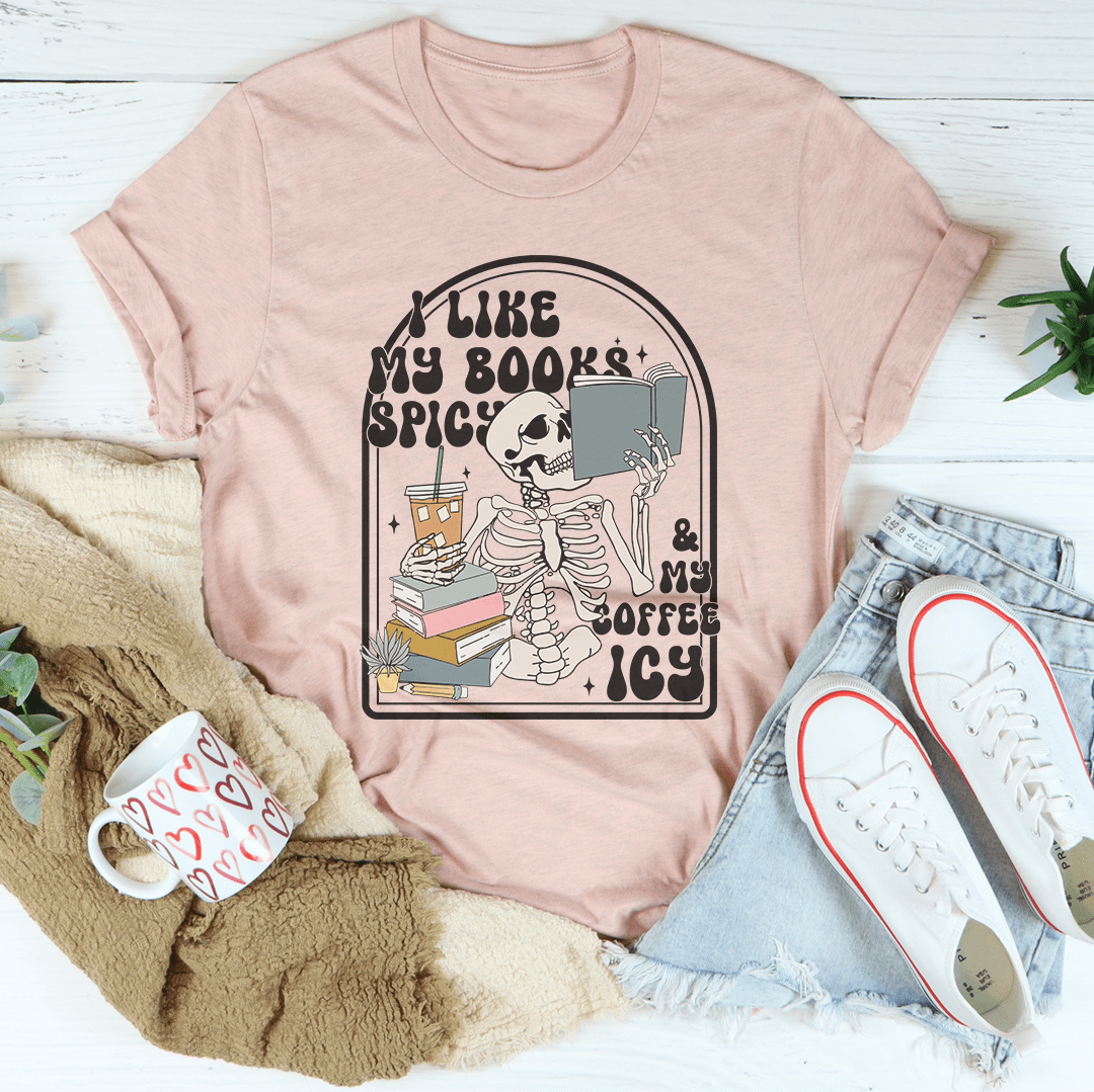 I Like My Books Spicy Tee shopmerchmallow I Like My Books Spicy Tee