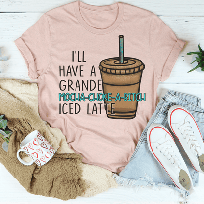 I'll Have A Grande Mocha Tee shopmerchmallow I'll Have A Grande Mocha Tee