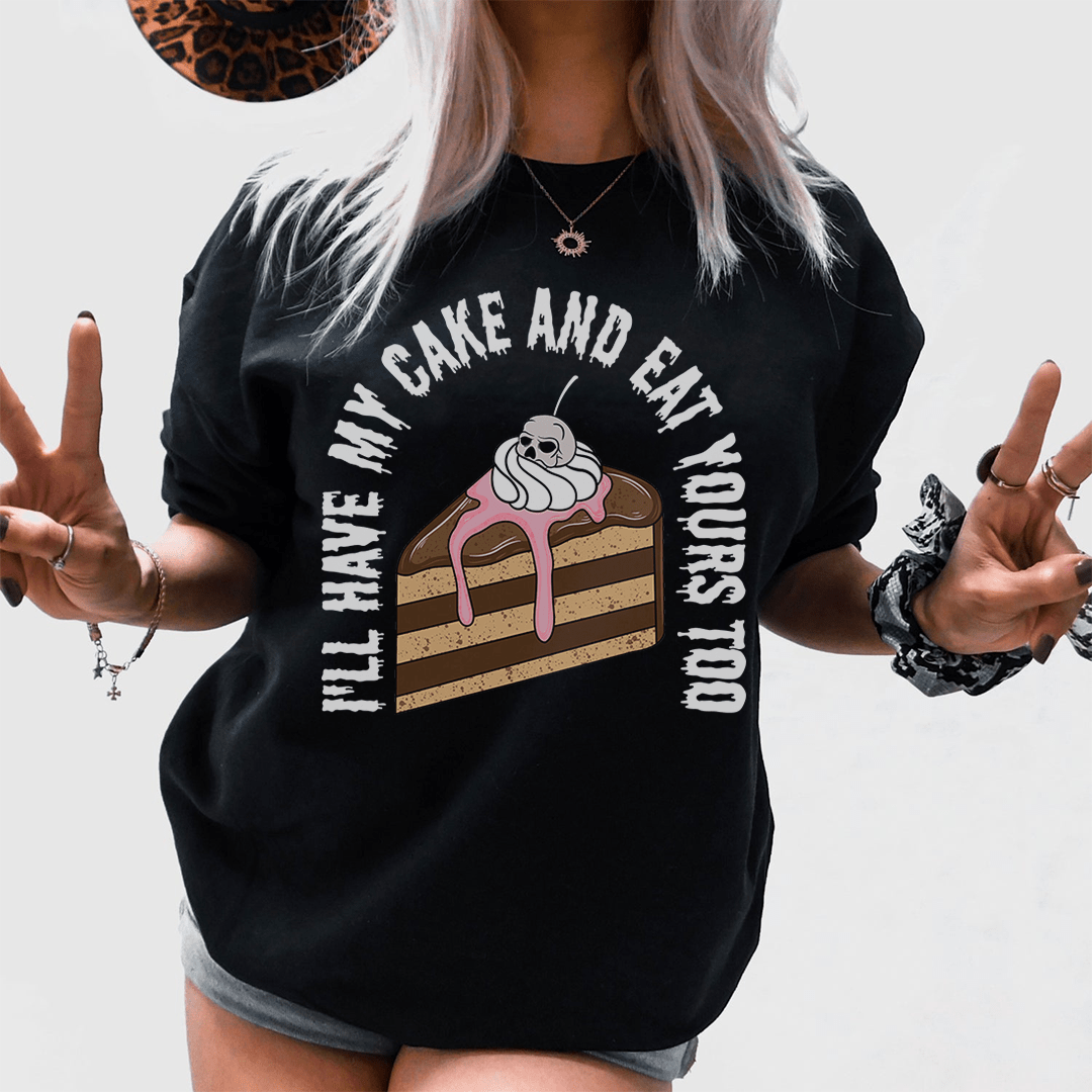 I'll Have My Cake Tee shopmerchmallow I'll Have My Cake Tee