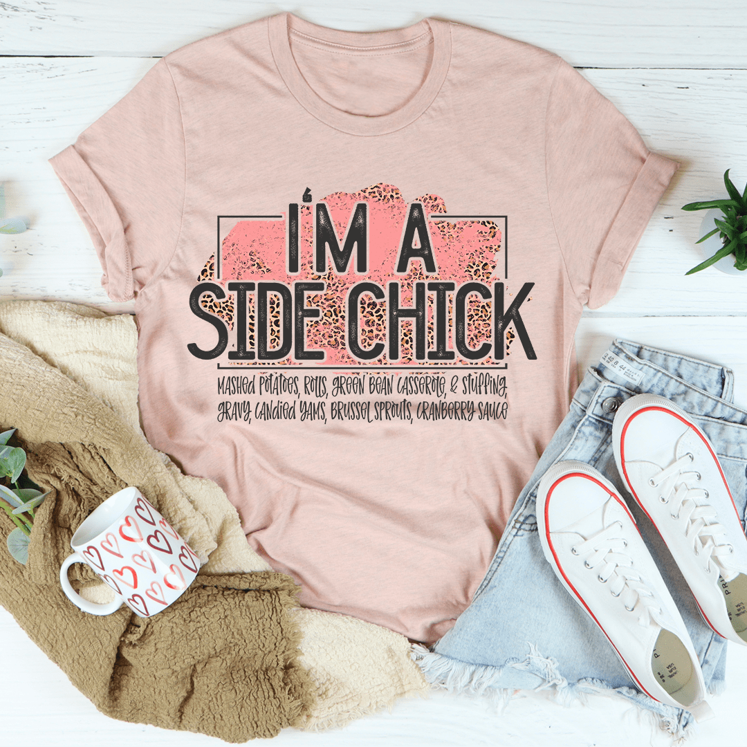 I'm A Side Chick Thanksgiving Tee shopmerchmallow I'm A Side Chick Thanksgiving Tee