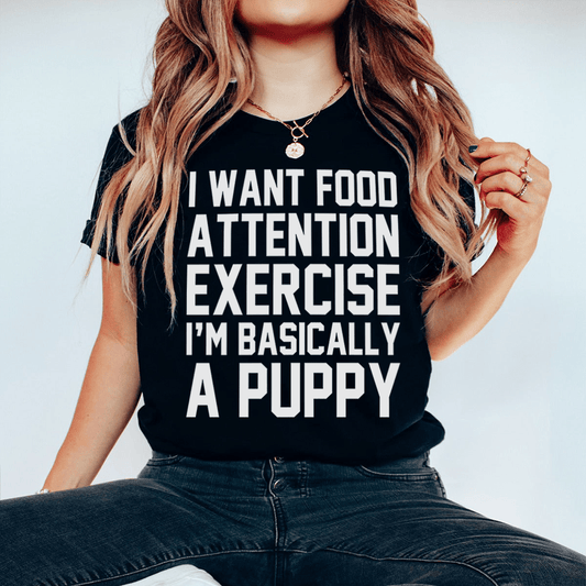 I'm Basically A Puppy Tee