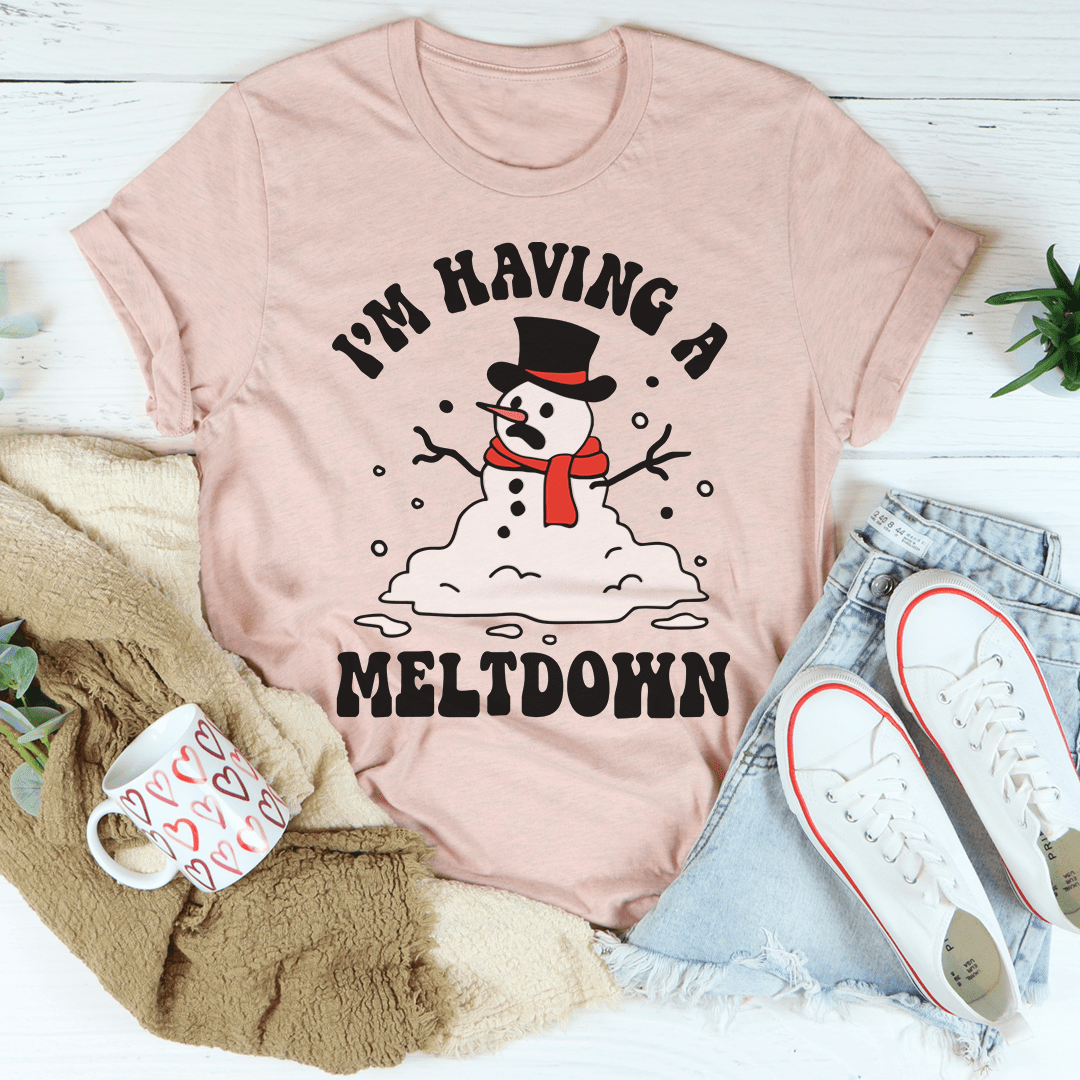 I'm Having A Meltdown Tee shopmerchmallow I'm Having A Meltdown Tee