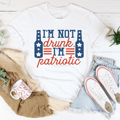 I'm Not Drunk I'm Patriotic Tee shopmerchmallow I'm Not Drunk I'm Patriotic Tee