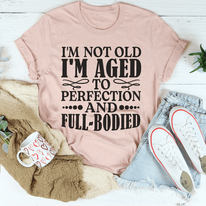 I'm Not Old Tee shopmerchmallow I'm Not Old Tee