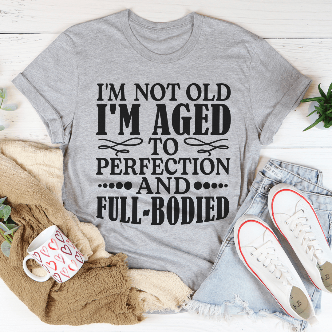 I'm Not Old Tee shopmerchmallow I'm Not Old Tee