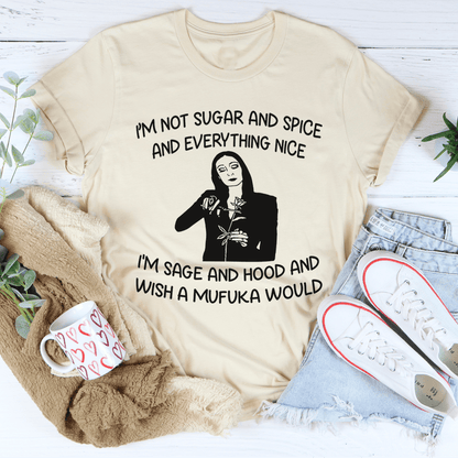 I'm Not Sugar And Spice Tee shopmerchmallow I'm Not Sugar And Spice Tee