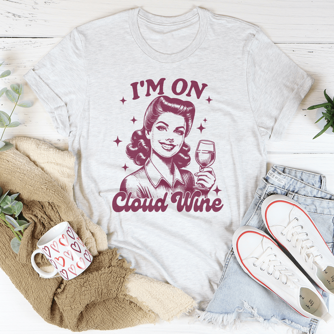 I'm On Cloud Wine Tee shopmerchmallow I'm On Cloud Wine Tee