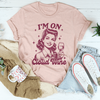 I'm On Cloud Wine Tee shopmerchmallow I'm On Cloud Wine Tee