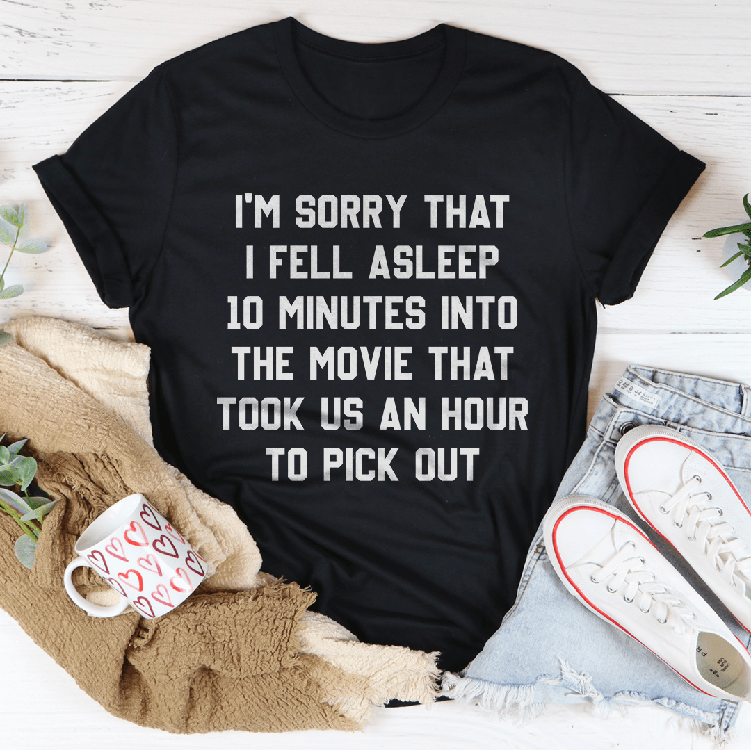 I'm Sorry That I Fell Asleep Tee shopmerchmallow I'm Sorry That I Fell Asleep Tee