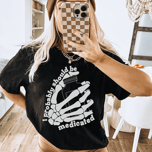 I Probably Should Be Medicated Tee shopmerchmallow I Probably Should Be Medicated Tee