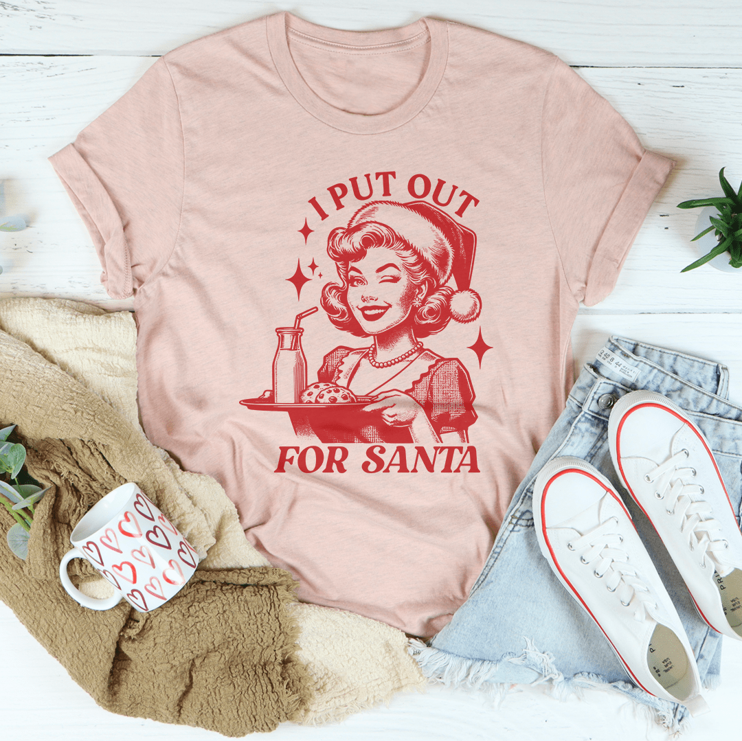 I Put Out For Santa Tee shopmerchmallow I Put Out For Santa Tee