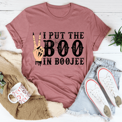 I Put The Boo In Boojee Tee shopmerchmallow I Put The Boo In Boojee Tee