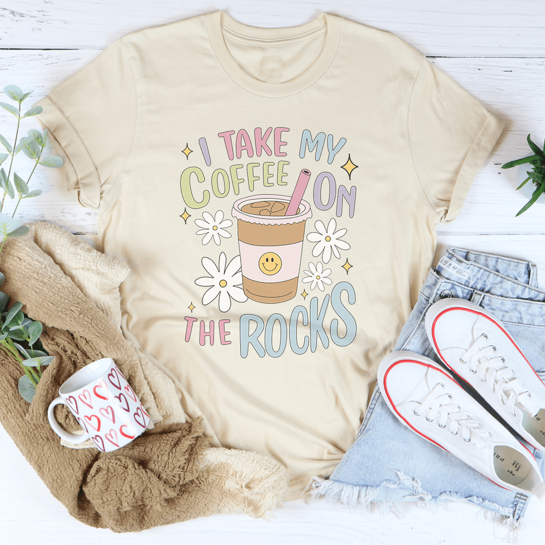 I Take My Coffee On The Rocks Tee shopmerchmallow I Take My Coffee On The Rocks Tee