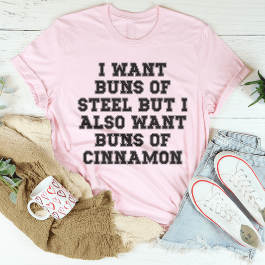 I Want Buns Of Steel Tee shopmerchmallow I Want Buns Of Steel Tee
