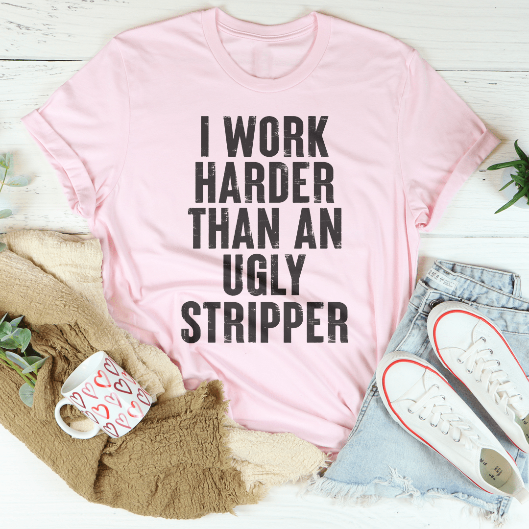 I Work Harder Tee shopmerchmallow I Work Harder Tee