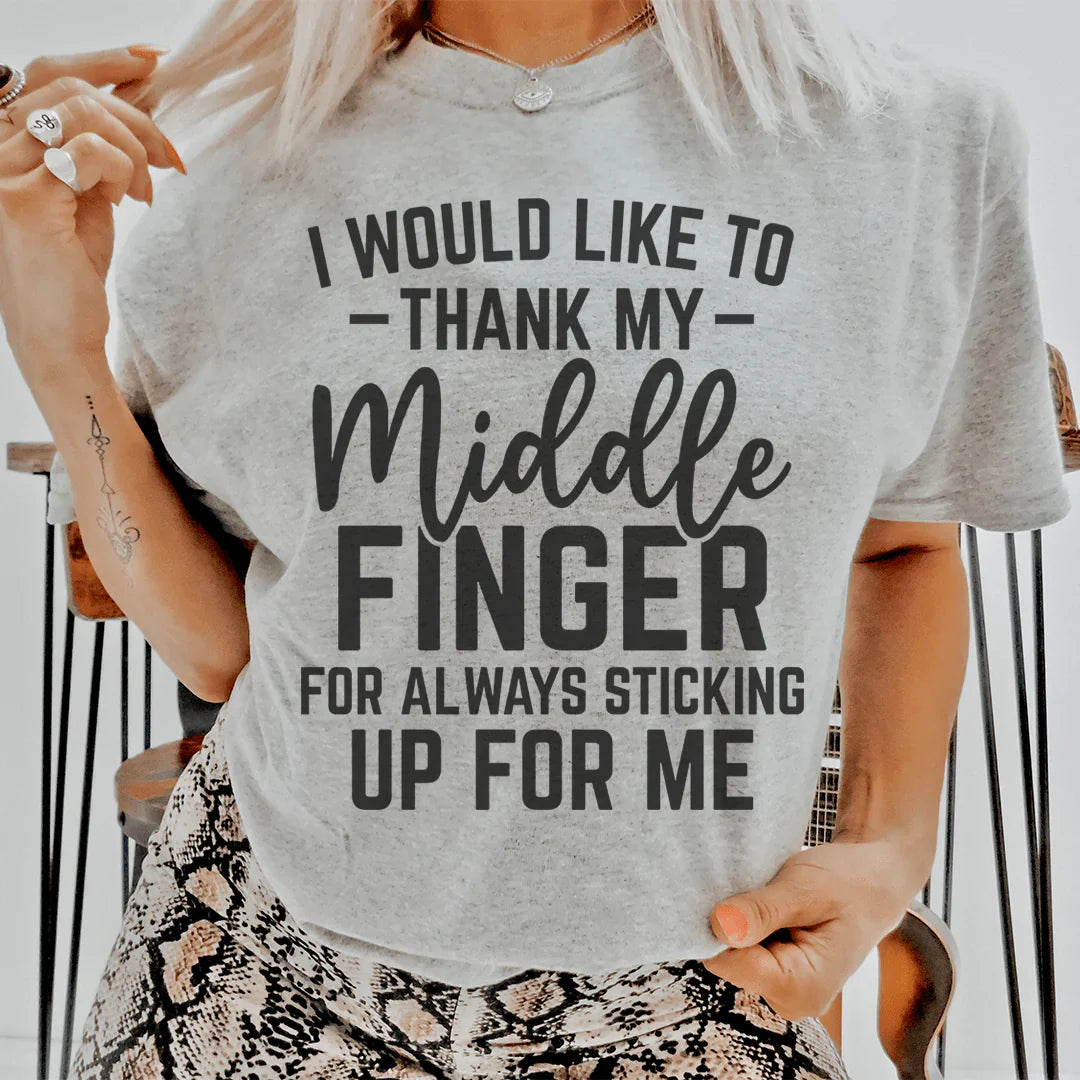 I Would Like To Thank My Middle Finger Tee shopmerchmallow I Would Like To Thank My Middle Finger Tee