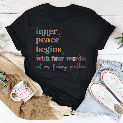 Inner Peace Begins With Four Words Tee shopmerchmallow Inner Peace Begins With Four Words Tee
