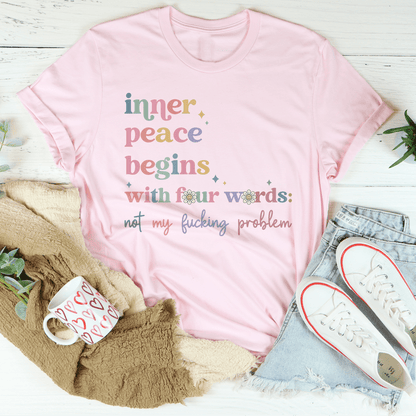 Inner Peace Begins With Four Words Tee shopmerchmallow Inner Peace Begins With Four Words Tee