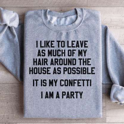 It Is My Confetti I Am A Party shopmerchmallow It Is My Confetti I Am A Party