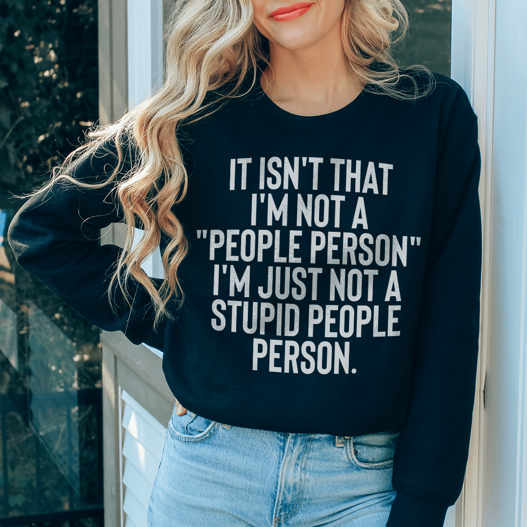It Isn't That I'm Not A People Person I'm Just Not A shopmerchmallow It Isn't That I'm Not A People Person I'm Just Not A