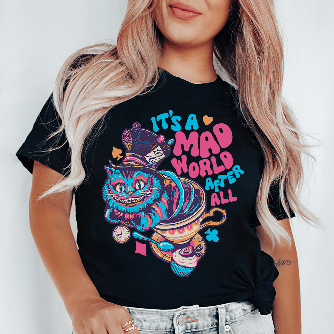 It's A Mad World After All Tee shopmerchmallow It's A Mad World After All Tee