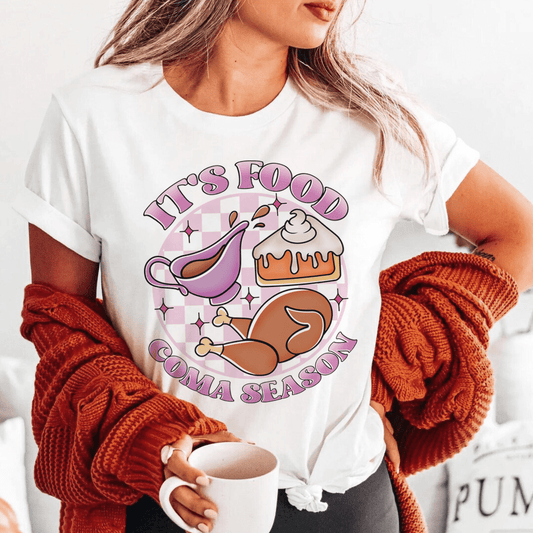 It's Food Coma Season Tee shopmerchmallow It's Food Coma Season Tee