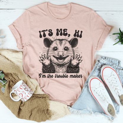 It's me Hi I'm The Trouble Maker Tee shopmerchmallow It's me Hi I'm The Trouble Maker Tee