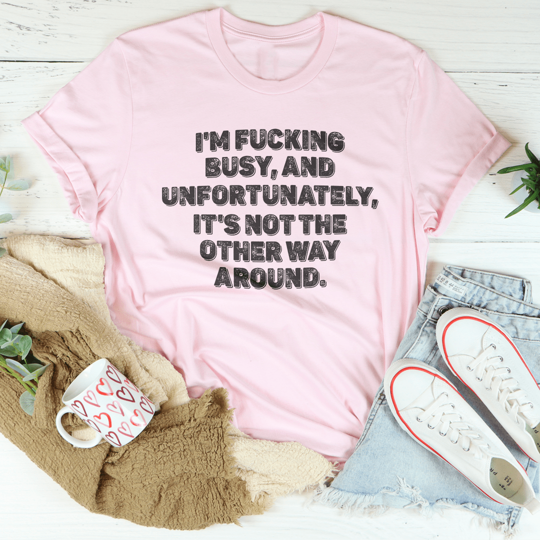 It's Not The Other Way Around Tee shopmerchmallow It's Not The Other Way Around Tee