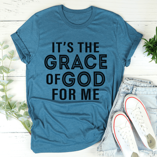 It's The Grace Of God For Me Tee shopmerchmallow It's The Grace Of God For Me Tee