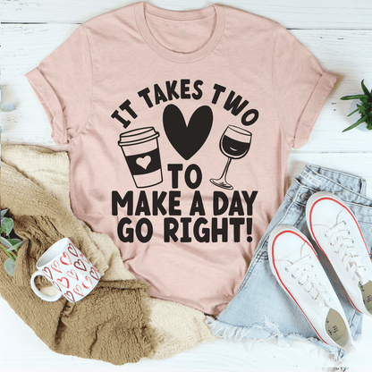 It Takes Two To Make A Day Go Right Tee shopmerchmallow It Takes Two To Make A Day Go Right Tee