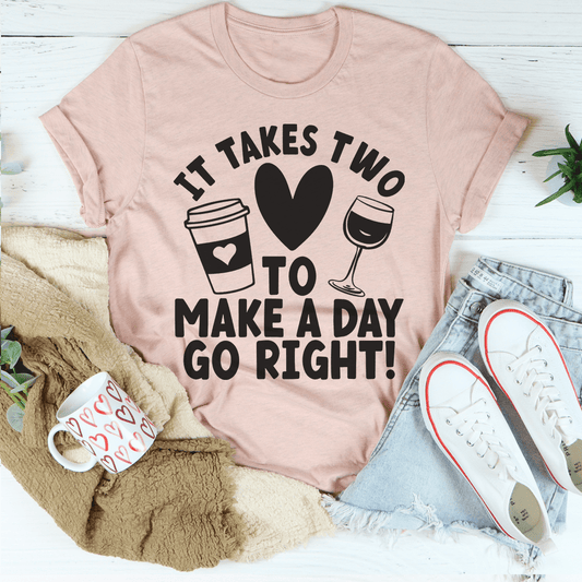 It Takes Two To Make A Day Go Right Tee shopmerchmallow It Takes Two To Make A Day Go Right Tee