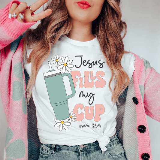 Jesus Fills My Cup Psalm 235 Tee shopmerchmallow Jesus Fills My Cup Psalm 235 Tee