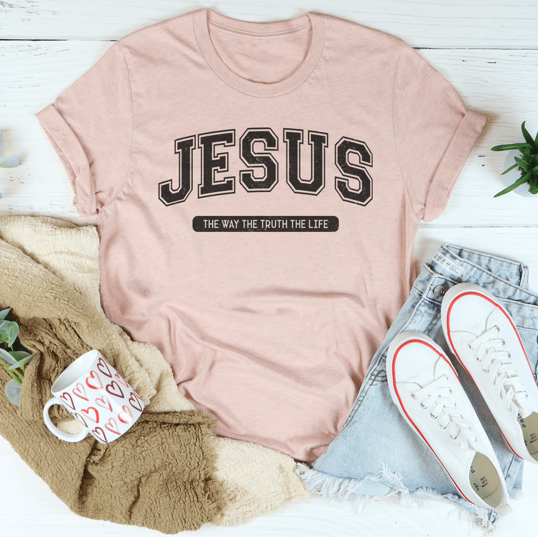 Jesus The Way The Truth The Life Tee shopmerchmallow Jesus The Way The Truth The Life Tee