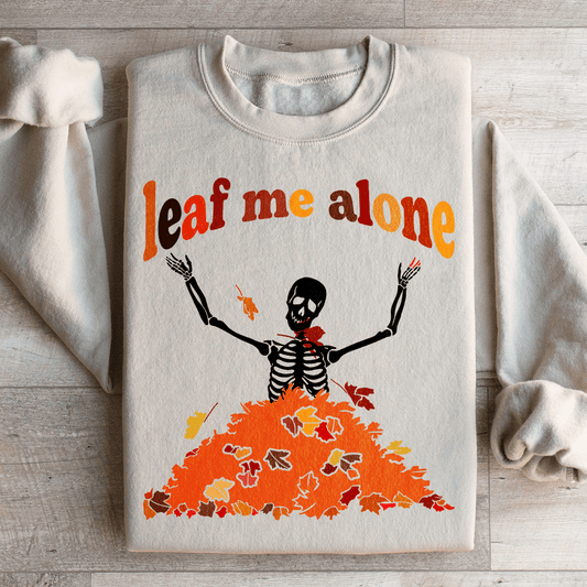 Leaf Me Alone Fall shopmerchmallow Leaf Me Alone Fall