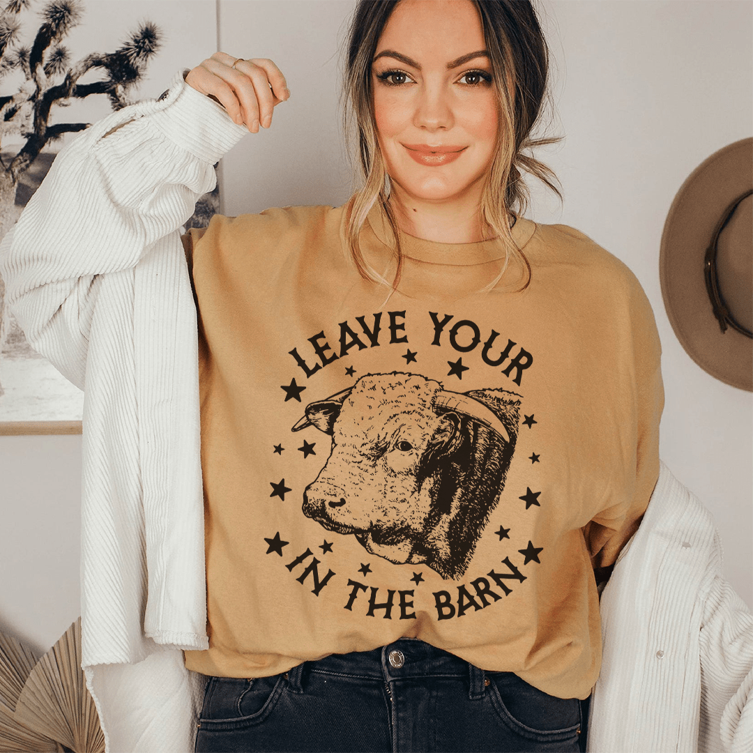 Leave Your Bull In The Barn Tee shopmerchmallow Leave Your Bull In The Barn Tee