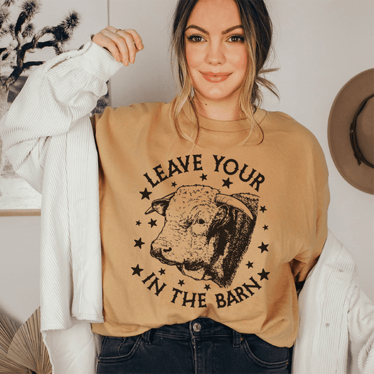 Leave Your Bull In The Barn Tee shopmerchmallow Leave Your Bull In The Barn Tee