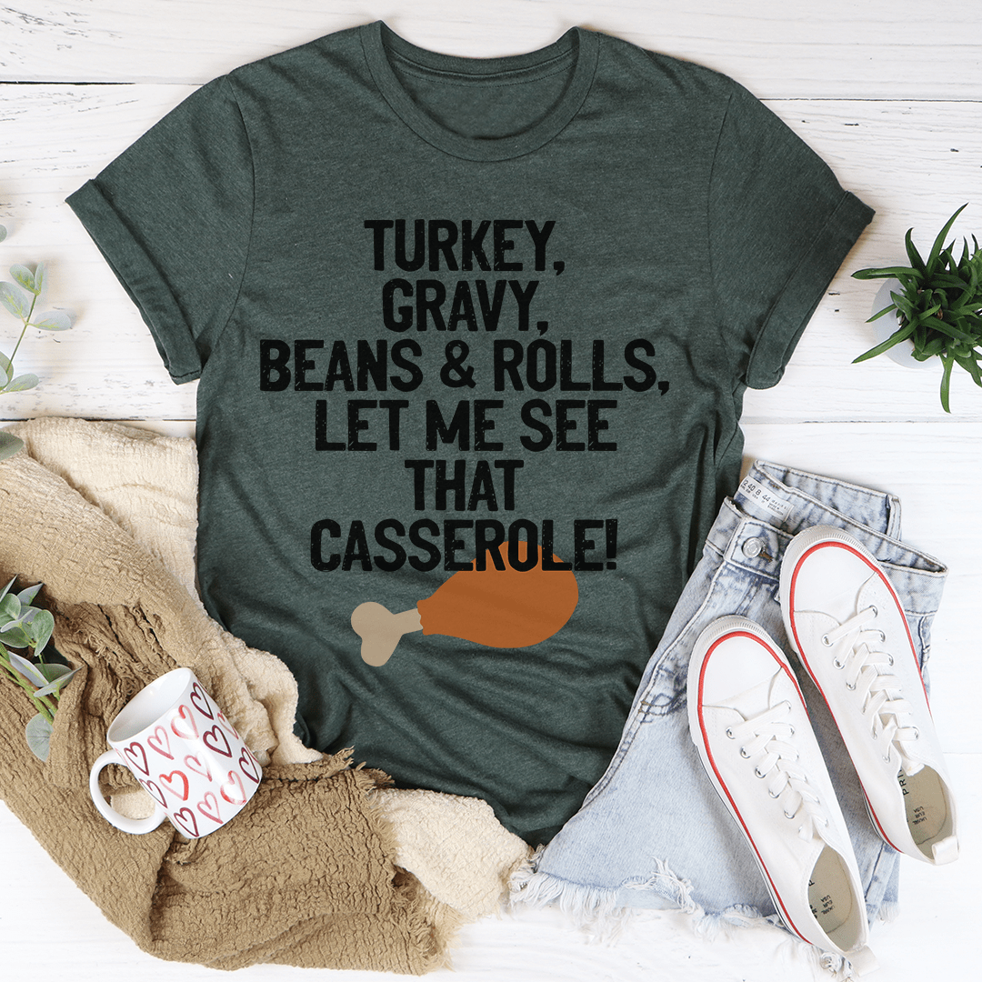 Let Me See That Casserole Tee shopmerchmallow Let Me See That Casserole Tee