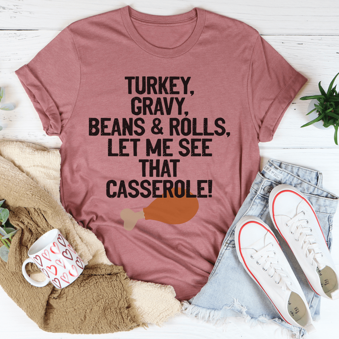 Let Me See That Casserole Tee shopmerchmallow Let Me See That Casserole Tee