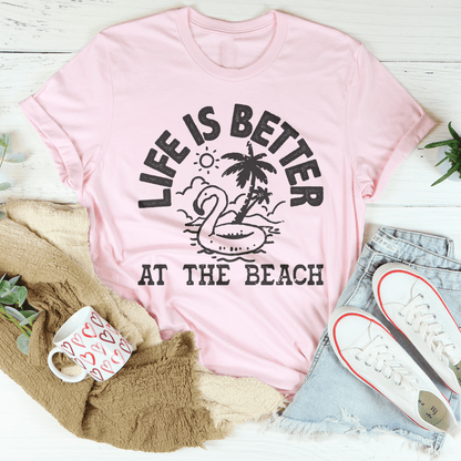 Life Is Better At The Beach Tee shopmerchmallow Life Is Better At The Beach Tee
