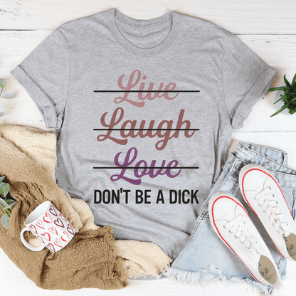 Live Laugh Love Tee shopmerchmallow Live Laugh Love Tee